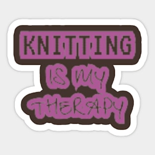 Knitting is my Therapy Sticker